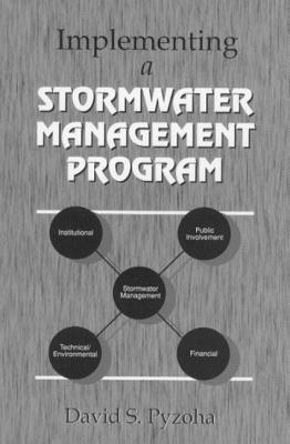 Implementing a Stormwater Management Program - Pyzoha, David