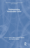 Implementing Sustainable Cities