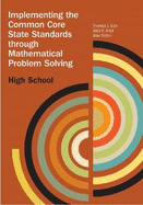 Implementing the Common Core State Standards Through Mathematical Problem Solving