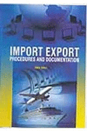 Import Export Procedures and Documentation