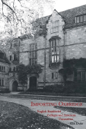 Importing Oxbridge: English Residential Colleges and American Universities
