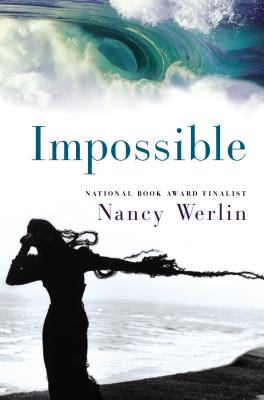 Impossible - Werlin, Nancy