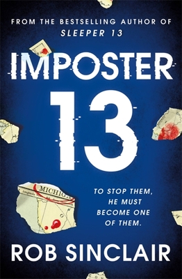 Imposter 13: The breath-taking, must-read bestseller! - Sinclair, Rob