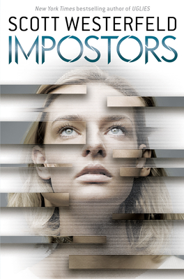 Impostors: Volume 1 - Westerfeld, Scott