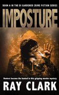 Imposture: Hunters become the hunted in this gripping murder mystery