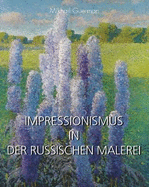 Impressionismus in der russischen Malerei