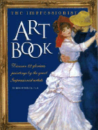 Impressionist Art Book - O'Reilly, Wenda, and O'Reilly, Ahna, and O'Reilly, Noelle