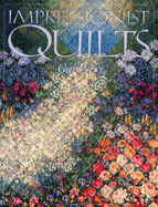 Impressionist Quilts - Print on Demand Edition