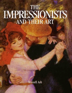 Impressionists and Their Art Handbook