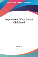 Impressions of an Indian Childhood