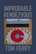 Improbable Rendezvous