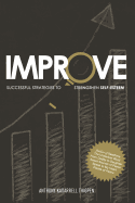 Improve: Successful Strategies to Strengthen Self-Esteem