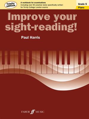 Improve your sight-reading! Trinity Edition Piano Grade 5 - Harris, Paul