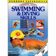 Improve Your Swimming and Diving Skills
