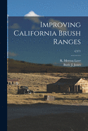 Improving California Brush Ranges; C371