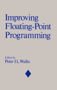 Improving Floating-Point Programming