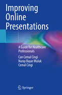 Improving Online Presentations: A Guide for Healthcare Professionals