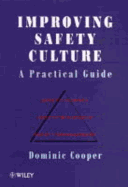 Improving Safety Culture: A Practical Guide