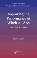 Improving the Performance of Wireless LANs: A Practical Guide