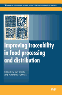 Improving Traceability in Food Processing and Distribution