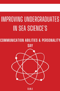 Improving Undergraduates in Sea Science's