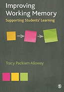 Improving Working Memory: Supporting Students Learning