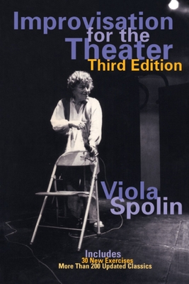 Improvisation for the Theater - Spolin, Viola