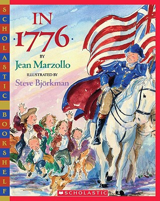 In 1776 - Marzollo, Jean, and Bjorkman, Steve (Illustrator)