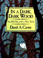 In a Dark, Dark Wood - Carter, David A