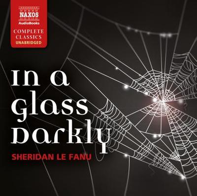 In a Glass Darkly - Fanu, Sheridan Le