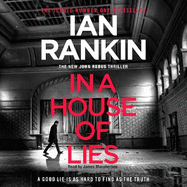 In a House of Lies: From the iconic #1 bestselling author of A SONG FOR THE DARK TIMES