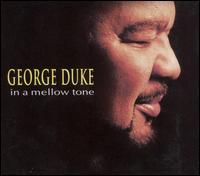 In a Mellow Tone - George Duke