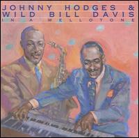 In a Mellow Tone - Johnny Hodges/Wild Bill Davis