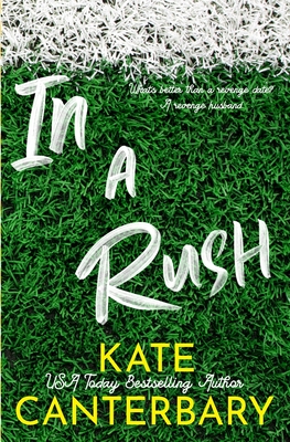 In a Rush - Canterbary, Kate