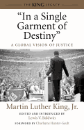 "In a Single Garment of Destiny": A Global Vision of Justice