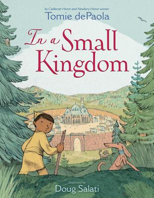In a Small Kingdom - dePaola, Tomie