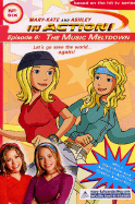 In Action #6: The Music Meltdown - Katschke, Judy, and Olsen, Mary-Kate & Ashley, and Harperentertainment (Creator)