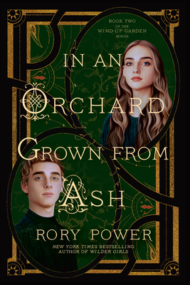 In an Orchard Grown from Ash - Power, Rory