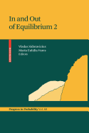 In and Out of Equilibrium 2