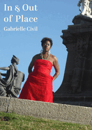 In and Out of Place: Mexico / Performance / Writing Volume 3