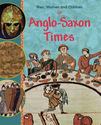 In Anglo Saxon Times - Bingham, Jane M