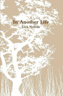In Another Life - Nelson, Liza