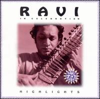 In Celebration: The Highlights - Ravi Shankar