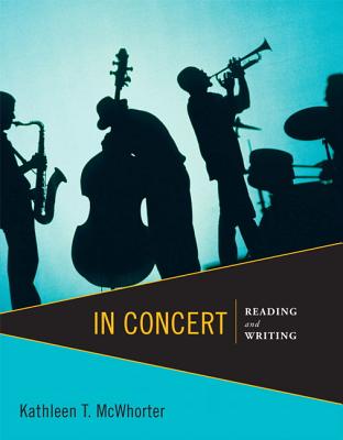 In Concert: Reading and Writing - McWhorter, Kathleen T.