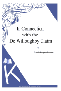 In Connection with the de Willoughby Claim
