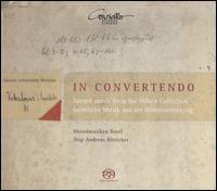 In Convertendo - Abendmusiken Basel; Jrg-Andreas Btticher (organ); Jrg-Andreas Btticher (cembalo)