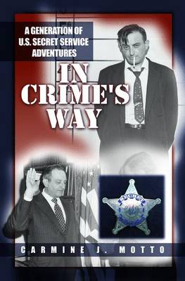 In Crime's Way - Motto, Carmine J