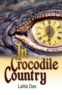 In Crocodile Country - Das, Lalita