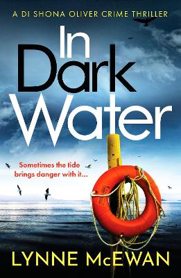 In Dark Water: A compulsive Scottish detective novel - McEwan, Lynne