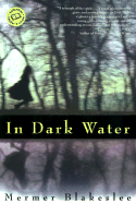 In Dark Water